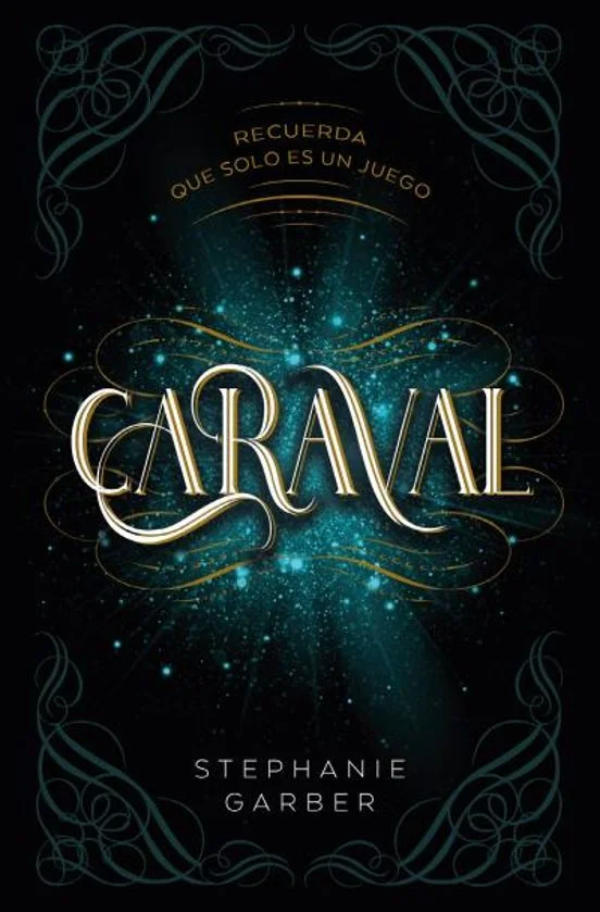 portada de Caraval de Stephanie Garber