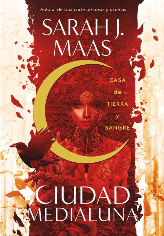 portada de Casa de tierra y sangre (Ciudad Medialuna 1) de Sarah J. Maas