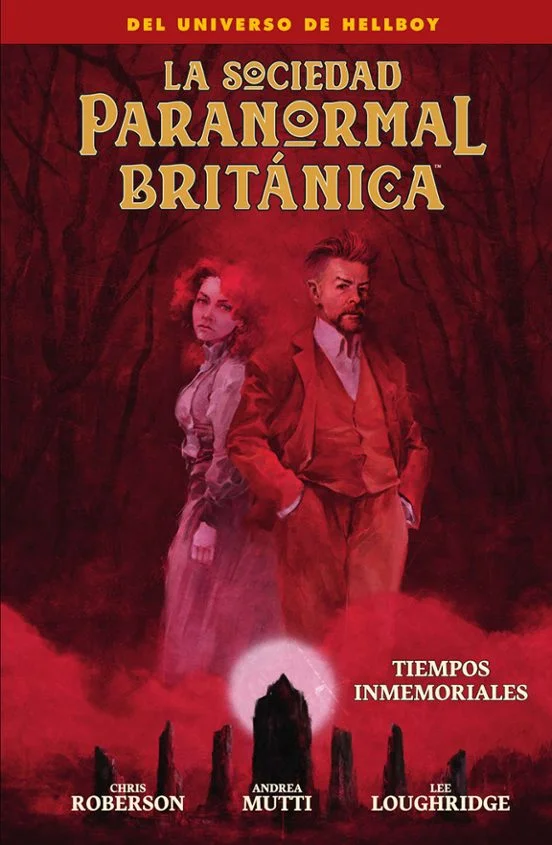 portada de La sociedad paranormal británica: Tiempos inmemoriales de Mike Mignola