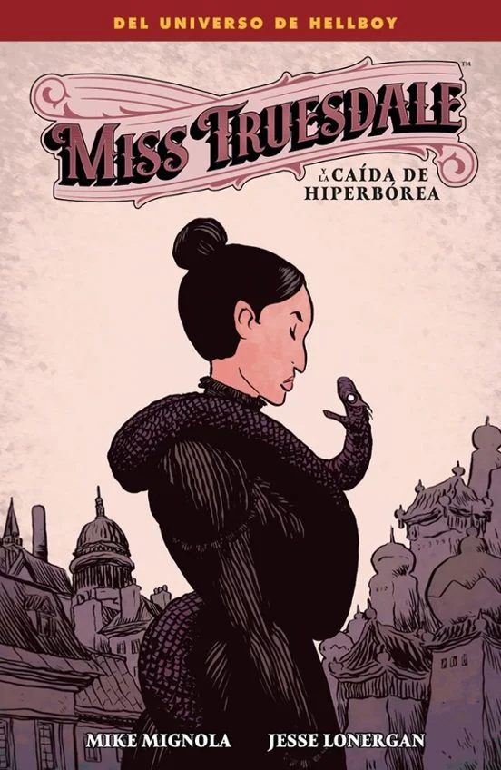 portada de Miss Truesdale y la caída de Hiperbórea de Mike Mignola