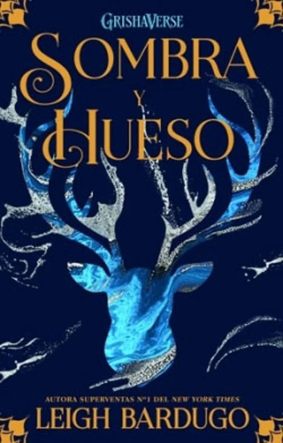 portada de Sombra y hueso de Leigh Bardugo