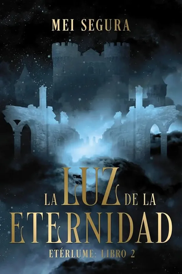 La luz de la eternidad | Etérlume 2