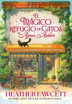 Portada de El mágico refugio de gatos de Agnes Aubert