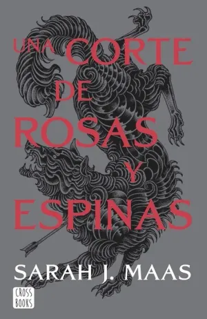 Portada de Una corte de rosas y espinas
